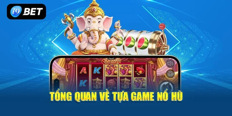 Jackpot nổ hũ online tựa game được đông đảo người chơi